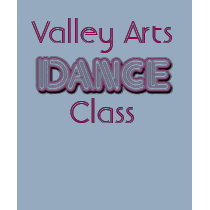 Valley Arts DANCE Class t-shirts by dojanglover Valley Arts DANCE Class t-shirts