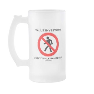 Value Investors Do Not Walk Randomly (Sign Humor) mug