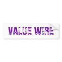 VALUE WIRE bumper stickers by Wicked_Kitty VALUE WIRE bumper stickers