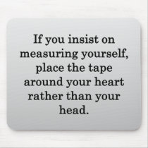 Valued Beyond Measure… Mouse Pad