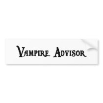 Vampire Advisor Bumper Sticker