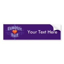 Vampire Bait Bumper Sticker