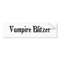 Vampire Blitzer Bumper Sticker