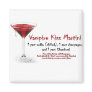 Vampire Kiss Martini Drink Recipe Fridge Magnet