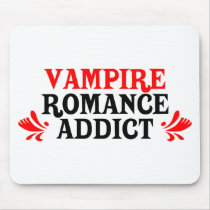 Vampire Romance Addict Mouse Pad