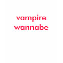vampire wannabe t-shirts