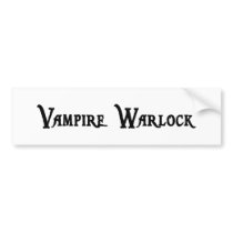 Vampire Warlock Bumper Sticker