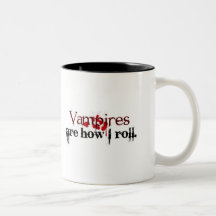 Vampires are how I roll Mug