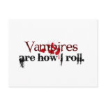 Vampires are how I roll Post Card
