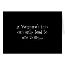 Vampire's Kiss Card