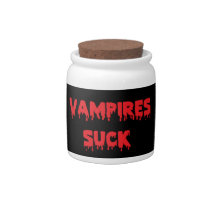 Vampires Suck Candy Jars