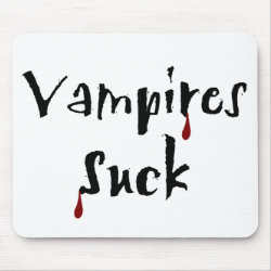 Vampires Suck Mousepad mousepad