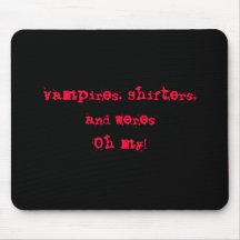 ¡Vampiros, desplazadores, y WeresOh mi! Tapetes De Ratón