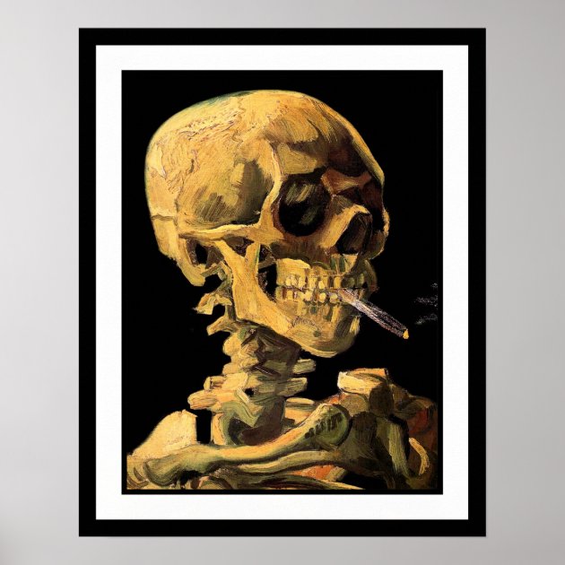 Van Gogh - Skull With Burning Cigarette Poster | Zazzle