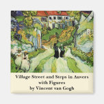 Van Gogh Village Street and Steps Auvers w Figures Refrigerator Magnet