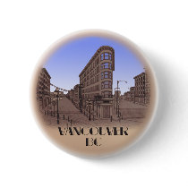 Vancouver Buttons Souvenir Buttons Gastown Art