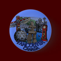 Vancouver Canada Souvenir Buttons Landmark Art buttons