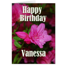 Vanessa Pink Azalea Happy Birthday Greeting Card