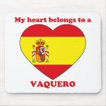 Vaquero Mouse Pads