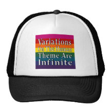 Variations On The Human Theme Are Infinite Trucker Hats