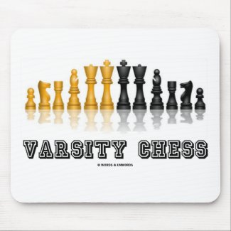 Varsity Chess (Reflective Chess Set) mousepad