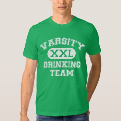 VARSITY DRINKING TEAM TEE SHIRT