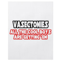 Vasectomies...Cool Boys flyers
