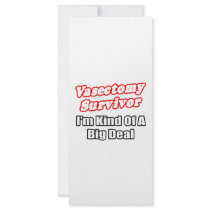 Vasectomy Survivor...Big Deal rack cards