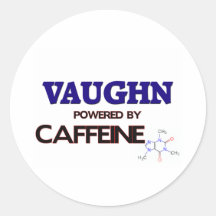 Vaughn powered by caffeine round sticker