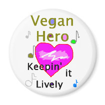 Vegan Hero Magnet by allinharmony Vegan Hero Magnet