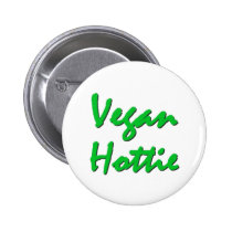 Vegan Hottie Button buttons