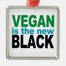 Vegan is the New Black Ornament