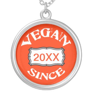 Vegan Since Custom Necklace necklace
