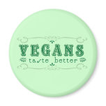 Vegan Taste Refrigerator Magnet