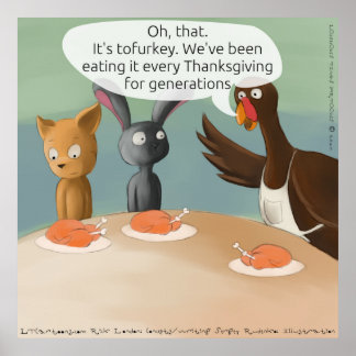 Vegan Thanksgiving Funny Poster Posters