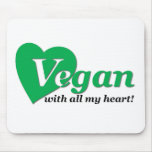 Vegan with all my heart mouse mats