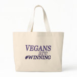 Vegans are #Winning Tote Bag