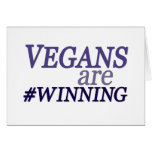 Vegans are #Winning Card