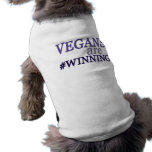 Vegans are #Winning Dog T-shirt