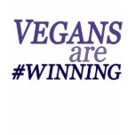 Vegans are #Winning T Shirt