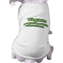 Vegans get their protein Elsewhere Doggie T-shirt