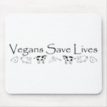 Vegans Save Lives mousepads by klieneine Vegans Save Lives mousepads