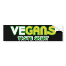 Vegans Taste Great Parody bumper stickers