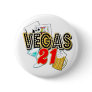 Vegas 21st Birthday Pins