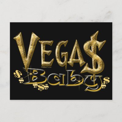vegas baby vegas. Vegas Baby Postcard by