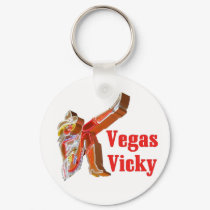 VEGAS VICKY Keychain by vegasdusoleil VEGAS VICKY Keychain