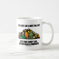 Vegetables Are A Must On A Diet (Pile of Veggies) Mug