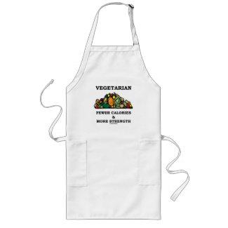 Vegetarian Fewer Calories & More Strength zazzle_apron