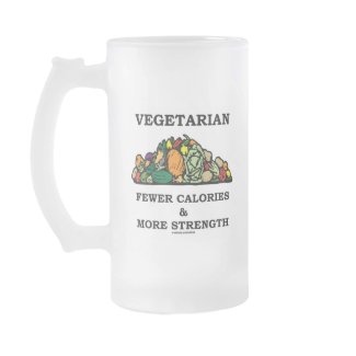 Vegetarian Fewer Calories & More Strength zazzle_mug