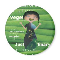 Vegetarian is no alien! magnets